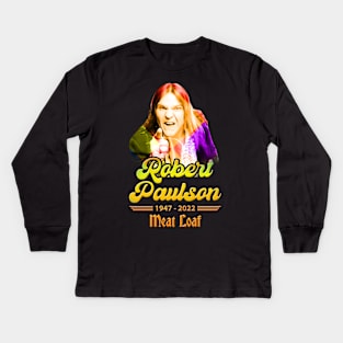 Meatloaf 1947-2022 BAT OUT OF HELL Kids Long Sleeve T-Shirt